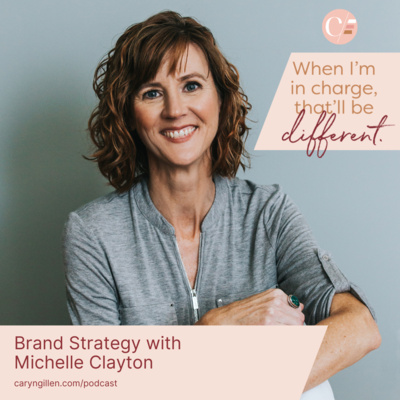 Brand Strategy with Michelle Clayton